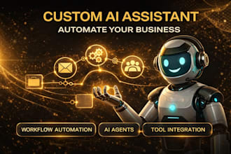 create a custom ai assistant to automate your business
