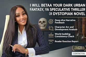 beta read your dark urban fantasy, ya speculative thriller or dystopian novel