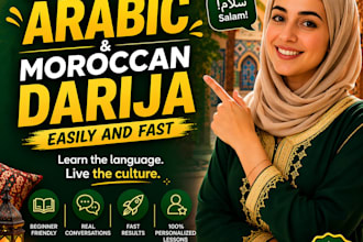 teach you arabic and moroccan darija easily and fast