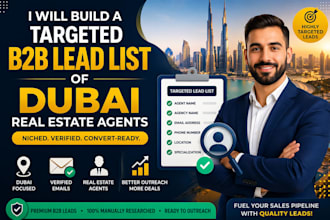 build a targeted b2b lead list of dubai real estate agents