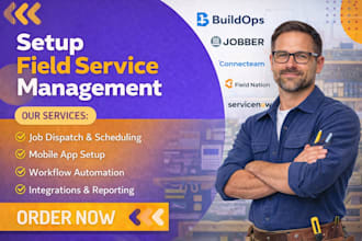 buildops jobber connecteam field nation servicenow fieldcode servicetitan workiz