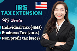 file US tax extension form 4868 and 7004 for irs compliance fast