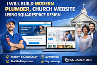 build modern plumber website, church website using quarespace website design