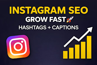 instagram SEO, hashtag research and captions to grow your account