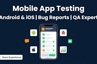 do mobile app testing for android and ios apps