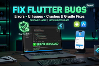 fix flutter bugs, UI issues, and errors in android and ios