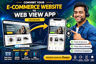 convert your ecommerce website into android webview app