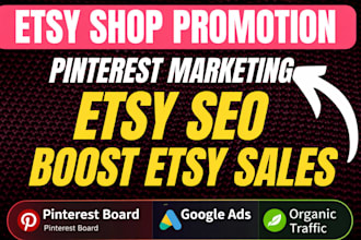 etsy shop promotion pinterest marketing etsy seo to boost etsy sales ads setup