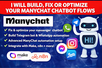build fix edit and optimize your manychat chatbot flows