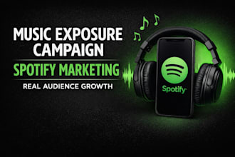 boost music exposure campaign and spotify marketing for real audience growth