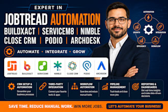 setup jobtread automation buildxact servicem8 nimble close crm podio archdesk
