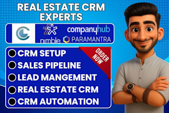 setup and automate real estate crm clientlook paramantra companyhub nimble crm