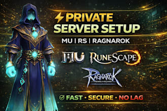 create your own private server for mu online, ragnarok, runescape and last chaos