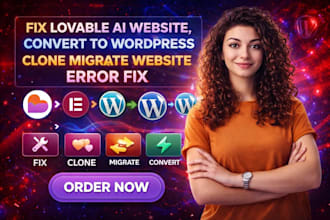 fix lovable ai website, convert to wordpress, clone migrate website error fix