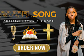 be your christain female singer and record you worship gospel song