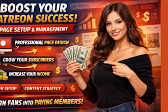 setup, brand and manage your patreon page for massive subscribers