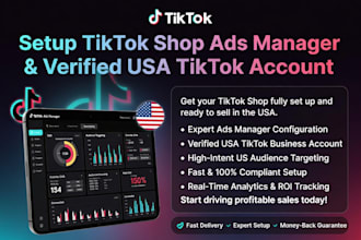 setup tiktok shop ads manager and USA tiktok account