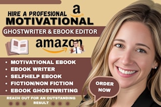 ghostwrite your motivational selfhelp or business ebook professionally