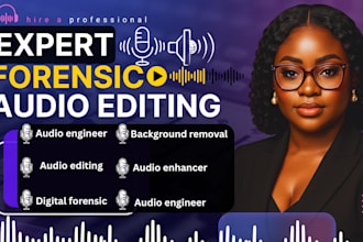 forensic audio editing,audio cleanup,detect background noise,audio enhancement