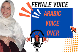 record a professional arabic female voice over
