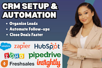 set up hubspot, salesforce, zoho crm, pipedrive, zapier, freshsales, insightly