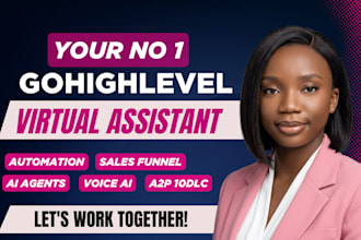 be gohighlevel expert gohighlevel virtual assistant, do go high level workflow