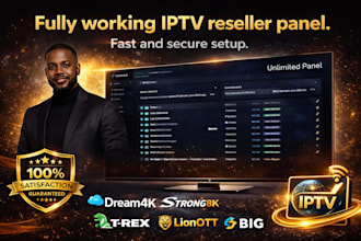 setup reliable unlimited dream4k panel, trex, strong8k, tivione, lion ott