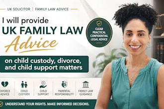 provide UK family law advice on child custody divorce and child support matter