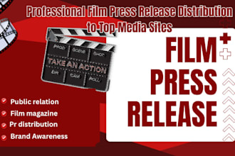 write, distribute and publish press release on top online movie magazines for PR