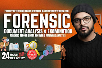do forensic document analysis and examination with detail forensic report