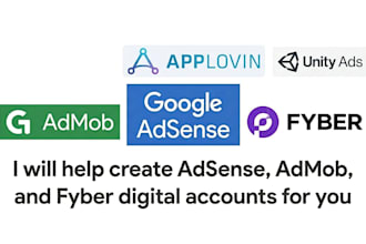 help create admob adsnse and fyber digital account