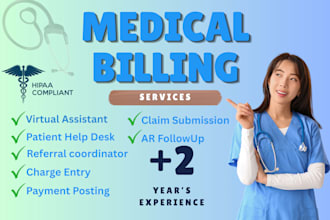 do medical billing, ar follow up, payment posting, and insurance verification