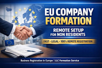 eu company formation remote setup for non residents in europe fast registration