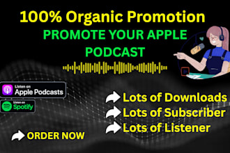 podcasts promotion massive downloads massive audiences