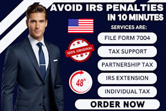 e file irs tax extension form 4868, 7004 fast today, 1040nr, 1065 business tax