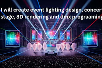 create event lighting design, concert stage, 3d rendering and dmx programming