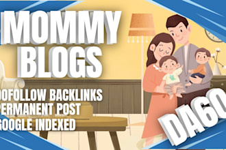 do high da parenting and kids blog post with do follow kids backlinks