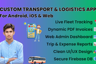 develop a custom transport, logistics, and fleet management app