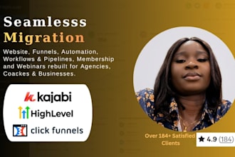 migrate sales funnel or websites to gohighlevel kajabi and clickfunnels