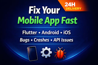 fix flutter, firebase, android, and ios app bugs fast