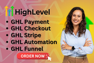 setup ghl payment, checkout, stripe, automations, funnels