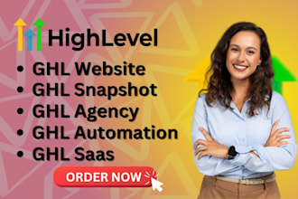 setup ghl website, snapshot, agency, automations, saas