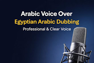 dub your videos in a professional egyptian arabic voice