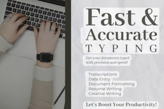 do fast and accurate typing work from PDF, image or handwritten notes