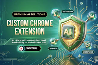 develop a custom ai chrome extension or browser automation plugin