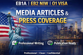 write and publish media articles for eb1a eb2 niw o1 visa profile