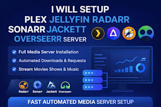 setup plex jellyfin radarr sonarr jackett overseerr server