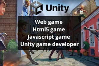 do web game html5 game javascript game unity game developer