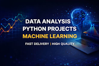 do data analysis python projects and machine learning tasks