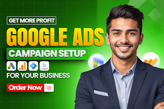 setup and manage your google ads adwords PPC campaign advertising